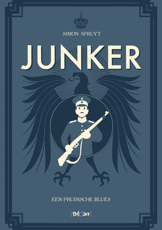 Junker. Een Pruisische blues book cover