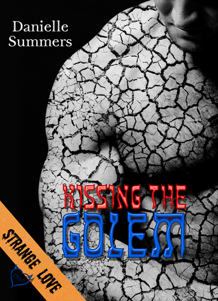 Kissing the Golem book cover