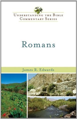 James R Edwards Romans () by James R. Edwards | Goodreads