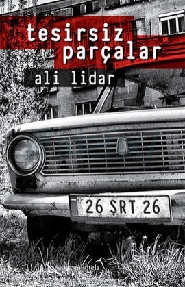 Tesirsiz Parçalar book cover