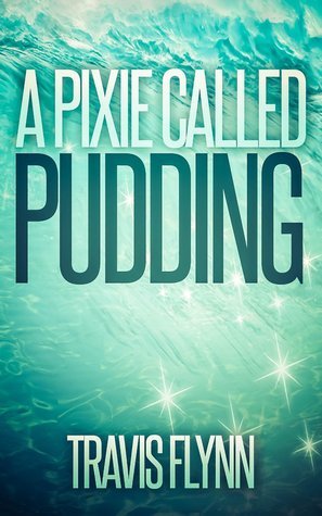 A Pixie Called Pudding