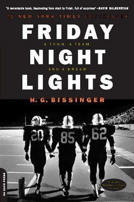Friday Night Lights: A Town, a Team, and a Dream