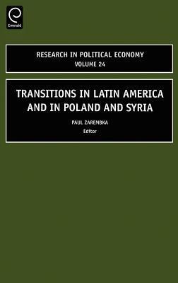 Transitions in Latin America and in Poland and Syria. Research in ...