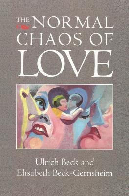 The Normal Chaos of Love