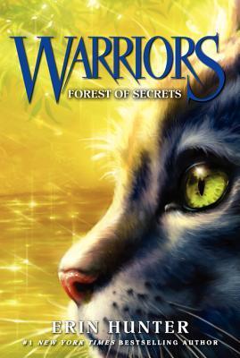 Forest of Secrets (Warriors, #3)