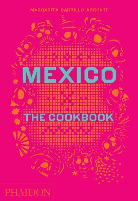Mexico, The Cookbook