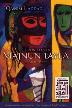 Chronicles of Majnun Layla and Selected Poems