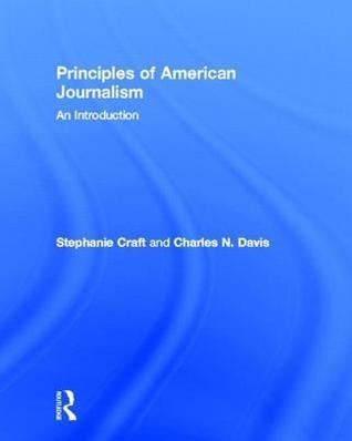 Principles of American Journalism: An Introduction