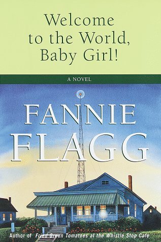 Welcome to the World, Baby Girl! (Elmwood Springs, #1)