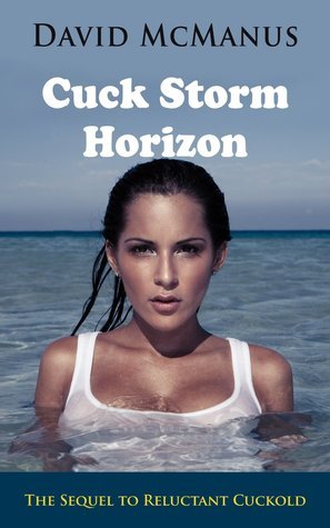 Cuck Storm Horizon