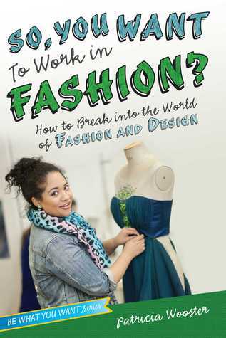 So, You Want to Work in Fashion? book cover