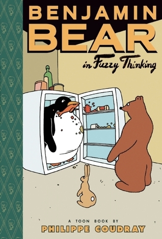 Benjamin Bear in Fuzzy Thinking: Toon Books Level 2