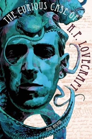 The Curious Case of H. P. Lovecraft book cover