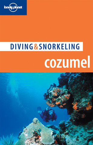 Lonely Planet Diving & Snorkeling book cover 1