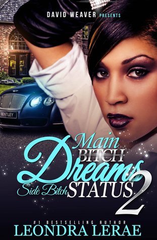 Main Bitch Dreams, Side Bitch Status 2 book cover