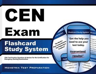 CEN Exam Flashcard Study System: CEN Test Practice Questions &amp; Review ...