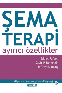 Şema Terapi: Ayırıcı Özellikler