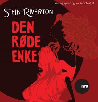 Den røde enke by Stein Riverton | Goodreads