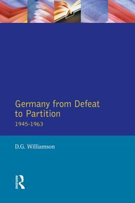 Germany from Defeat to Partition, 1945-1963 book cover
