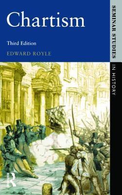 Chartism (Seminar Studies) by Edward Royle | Goodreads