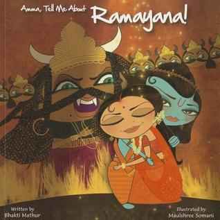 Amma, Tell Me About Ramayana!
