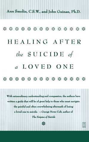 Healing After the Suicide of a Loved One