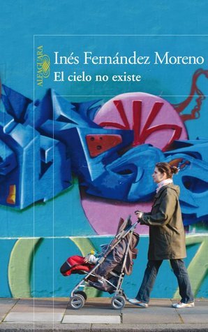El cielo no existe book cover
