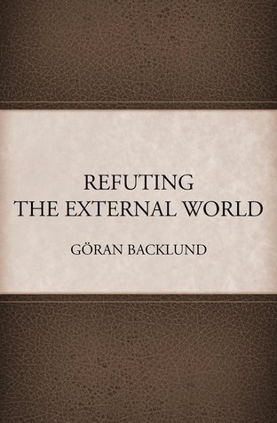Refuting the External World