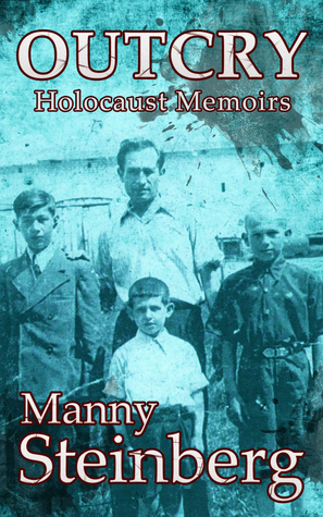 Cover of Outcry: Holocaust Memoirs