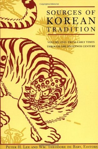 Sources of Korean Tradition: From Early Times Through the Sixteenth Century