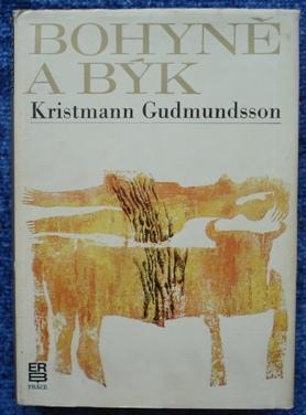 Mínos Devátý (Bohyně a býk) by Kristmann Guðmundsson | Goodreads