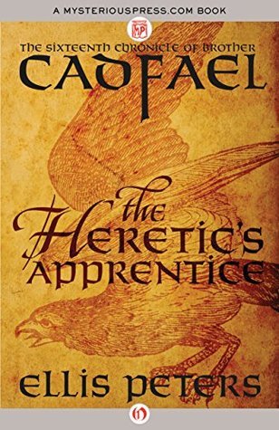 The Heretic's Apprentice (Chronicles of Brother Cadfael #16)