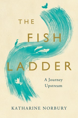 The Fish Ladder: A Journey Upstream