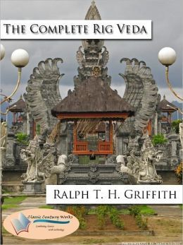 The Complete Rig Veda by Anonymous | Goodreads