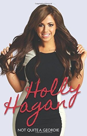 Holly Hagan: Not Quite A Geordie