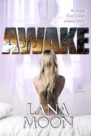 AWAKE by Lana Moon | Goodreads