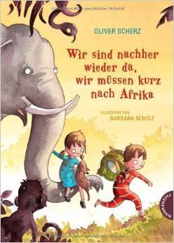 Wir sind nachher wieder da, wir müssen kurz nach Afrika