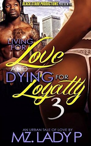 Living for Love and Dying for Loyalty book cover 3