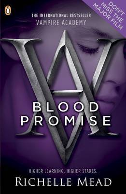 Blood Promise (Vampire Academy, #4)