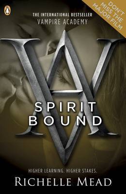 Spirit Bound (Vampire Academy, #5)