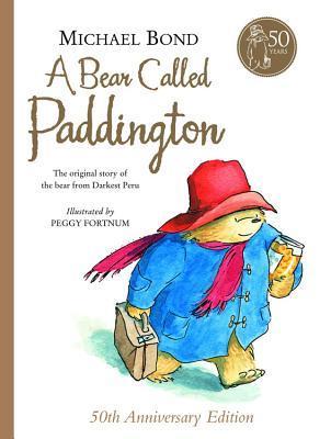 A Bear Called Paddington (Paddington #1)
