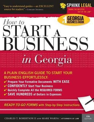How to Start a Business in Georgia by Charles T. Robertson II | Goodreads