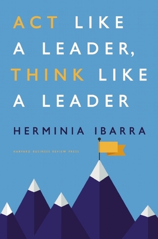 Act Like a Leader, Think Like a Leader book cover
