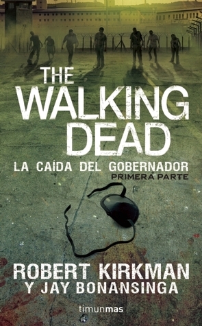 The Walking Dead. La caida del gobernador book cover