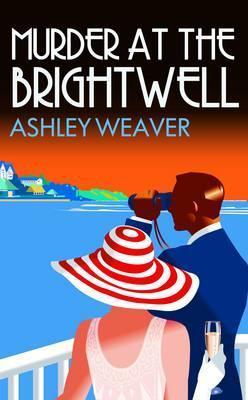Murder at the Brightwell (Amory Ames, #1)