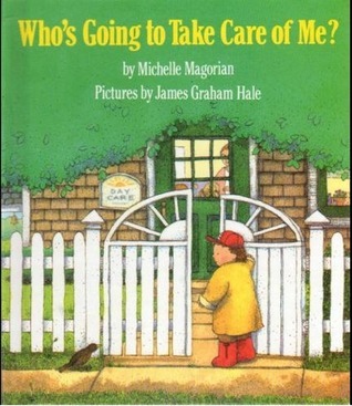 Who's Going to Take Care of Me? book cover