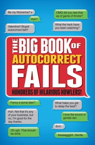 The Big Book of Autocorrect Fails book cover