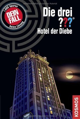 Die drei ???: Hotel der Diebe