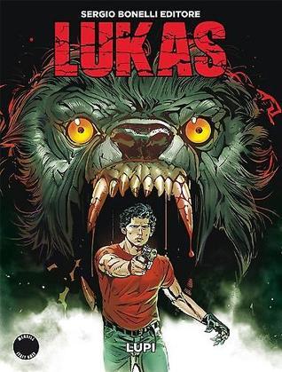 Lukas n. 7: Lupi