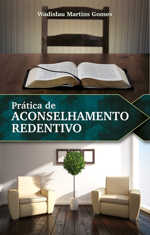 Prática de aconselhamento redentivo
